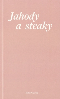 Pokorná, Soňa - Jahody a steaky